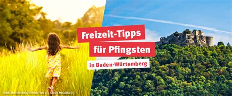 Ausflugstipps Pfingstferien Baden Württemberg