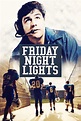 Friday Night Lights (2006) | The Poster Database (TPDb)