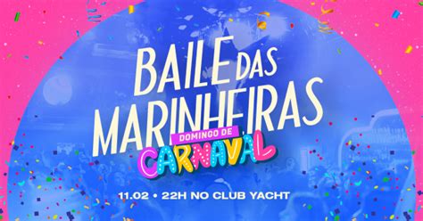 Baile Das Marinheiras Especial Carnaval 2024 Domingo 11 02 Em São Paulo Sympla