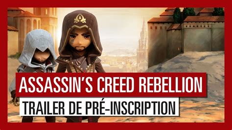 Assassin S Creed Rebellion Trailer De Pr Inscription Officiel Hd