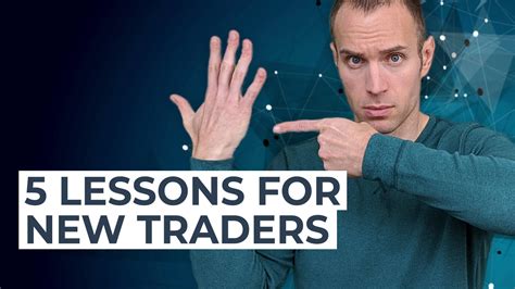 5 Lessons For New Traders Just Getting Started (Stock Trading Success)