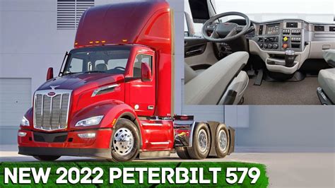 New 2022 Peterbilt 579 Next Gen Truck Interior And Exterior Youtube