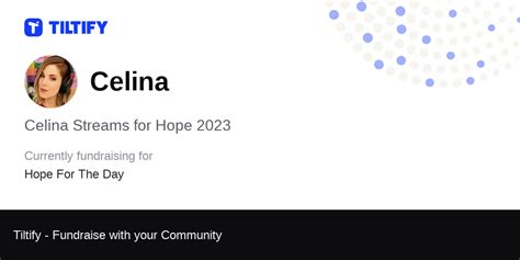 Tiltify Celina Streams For Hope 2023