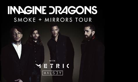 Imagine Dragons Smoke Mirrors Tour Upcoming Shows — Live Nation