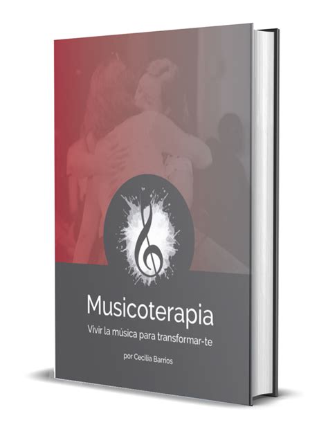 Musicoterapia En Pdf Ebook De Introducción Para Principiantes