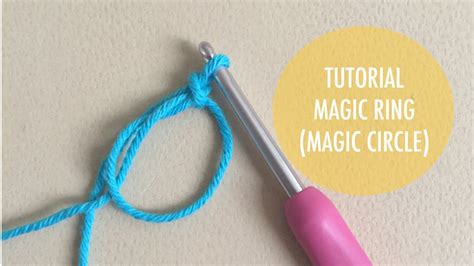 How To Crochet Magic Ring Or Magic Circle Youtube