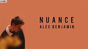 Nuance | Alec Benjamin - YouTube