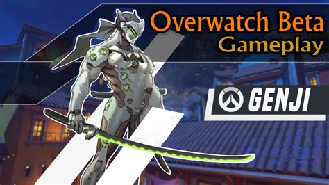 Overwatch Beta Genji Gameplay 60fps Youtube