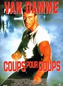 Affiches, posters et images de Coups pour coups (1991) - SensCritique