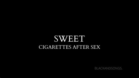 Cigarettes After Sex Sweet Lyrics Blackandsongs Youtube