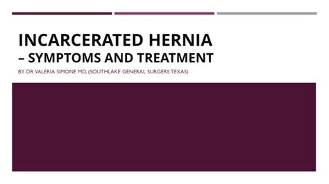 Ppt Incarcerated Hernia Symptoms And Treatment Powerpoint