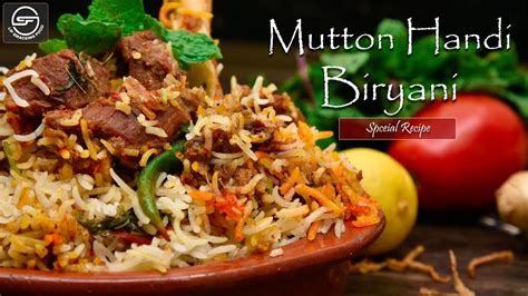 Mutton Handi Biryani Recipe Quick And Delicious Recipe By Lip