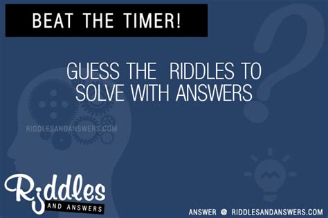 30 Guess The Riddles With Answers To Solve Puzzles And Brain Teasers