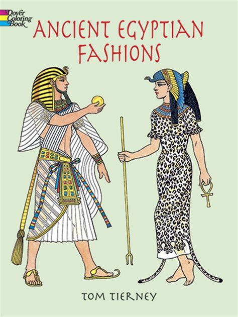 Read Tom Tierneys Book Ancient Egyptian Fashions Dover Fashion Coloring Book Published By