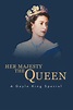 Her Majesty The Queen: A Gayle King Special - Where to Watch and Stream ...