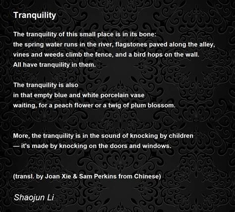 Tranquility Tranquility Poem By Shaojun Li