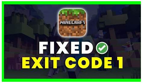 what is minecraft exit code 1
