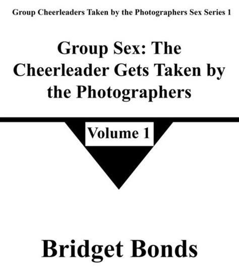 Group Sex The Cheerleader Gets Taken By The Photographers 1 Group
