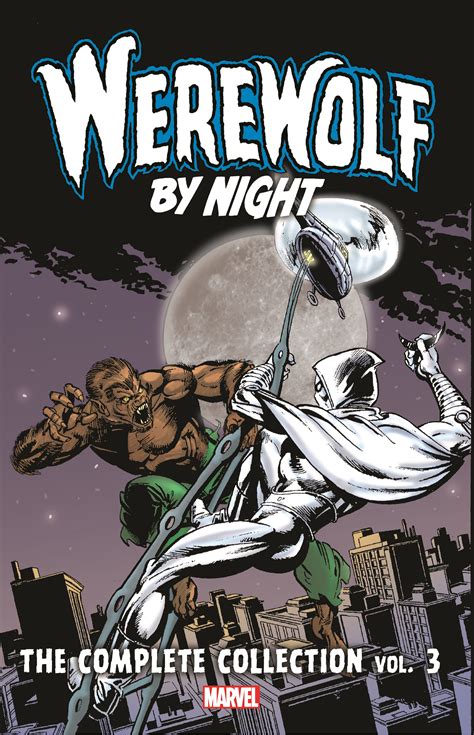 Werewolf By Night The Complete Collection Vol 3 Trade Paperback