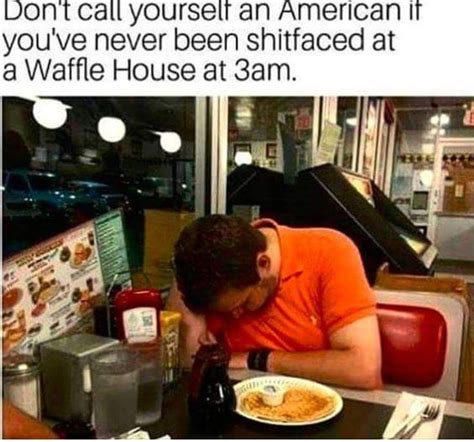 32 Memes And Pics Thatll Make Your Day Better Waffle House Funny Picture Quotes Funny