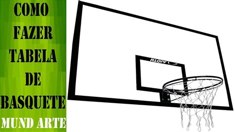 Como Fazer Tabela De Basquete Parte 1 Youtube