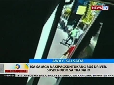 BT Isa Sa Mga Nakipagsuntukang Bus Driver Suspendido Sa Trabaho