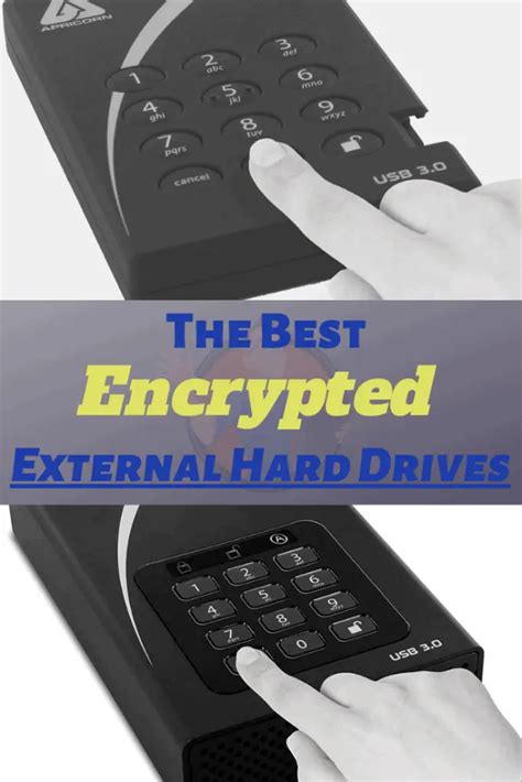 Best Encrypted External Hard Drives 2022 Reviews Digital Advisor