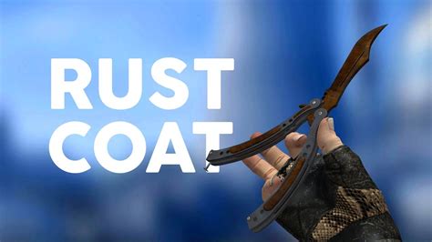 Tudo o que você precisa saber sobre Skins Rust Coat no CSGO. - YouTube
