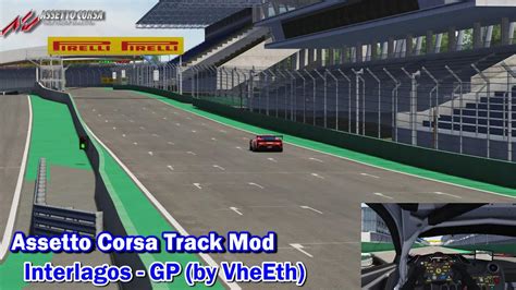 Assetto Corsa Track Mods Interlagos By Vheeth Mod
