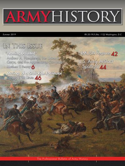 Us Army Center Of Military History Army History Magazine Current