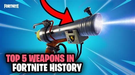 The Most Powerful Weapons In Fortnite History Youtube