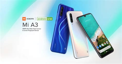 Xiaomi Mi A3 Released With Better Features And Higher Pricing