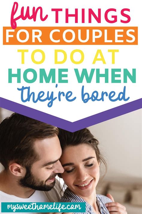 Fun Things For Couples To Do At Home In 2020 Best Marriage Advice