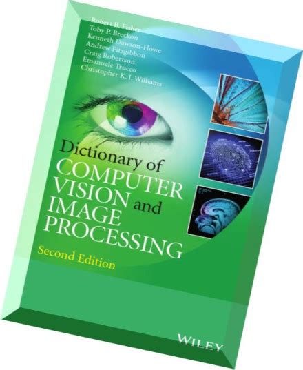 Download Dictionary Of Computer Vision And Image Processing 2nd