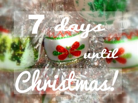 Only 7 Days Until Christmas Pictures Photos And Images