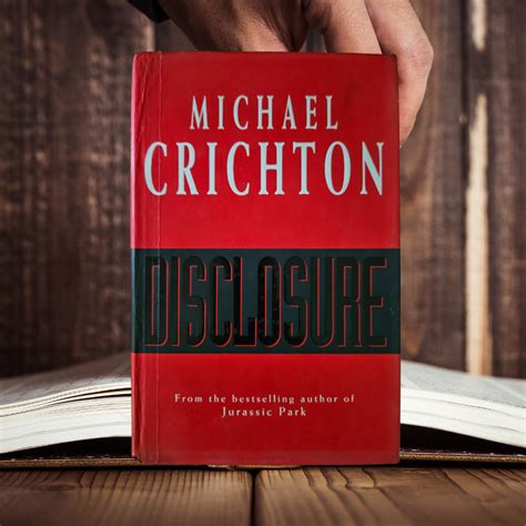 Disclosure By Michael Crichton