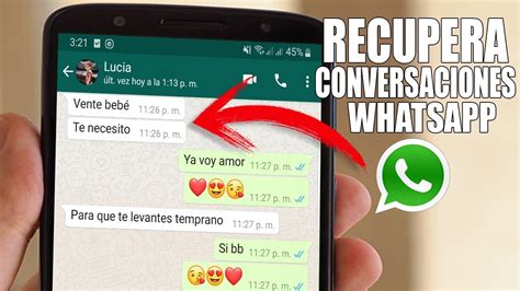 Truco Para Recuperar Conversaciones Eliminadas En Whatsapp