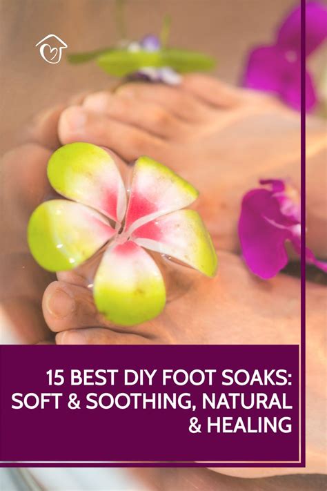 15 Best Diy Foot Soaks Soft And Soothing Natural And Healing Fußbad Selber Machen Fußpflege