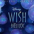 ‎Wish (Vietnamese Original Motion Picture Soundtrack/Deluxe Edition ...