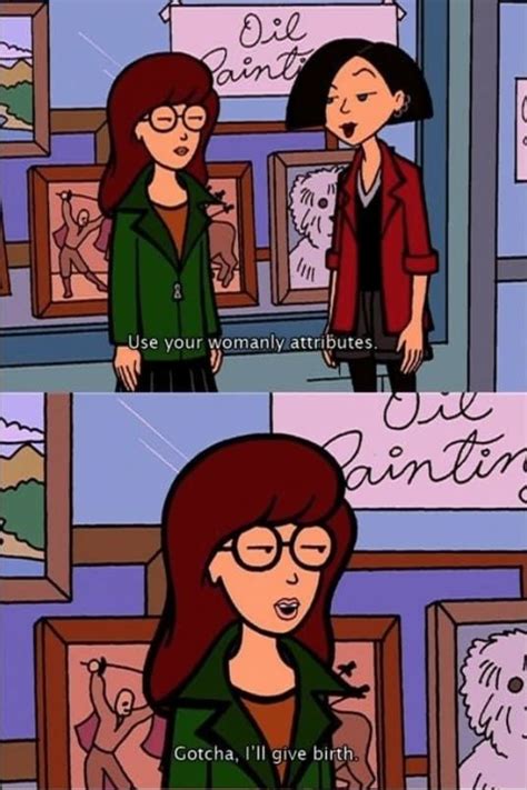 27 daria moments that are 100 quotable for any situation daria quotes daria morgendorffer