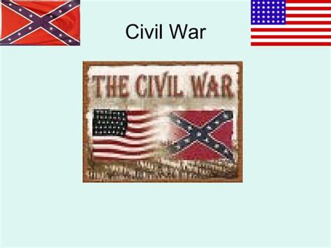 Civil War 1861 1865 Ppt