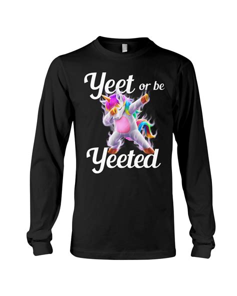 Yeet Or Be Yeeted Dabbing Unicorn Shirt