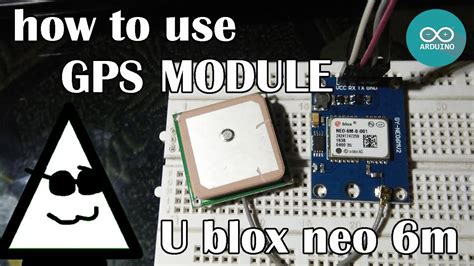 U Blox Neo 6m Gps Module Tutorial Youtube