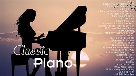 The Most Beautiful Relaxing Piano Pieces Best Romantic Love Songs Of