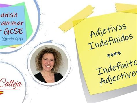 Los Adjetivos Indefinidos Indfinite Adjetives In Spanish Teaching