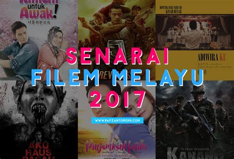 Berikut senarai filem tempatan yang bakal ditayangkan di pawagam malaysia pada tahun 2020. Senarai Filem Melayu 2017 | @RAFZANTOMOMI