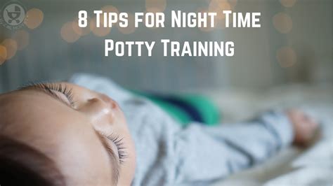 8 Tips For Night Time Potty Training In Toddlers Youtube