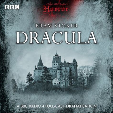 Dracula Dramatized Audible Audio Edition Bram Stoker