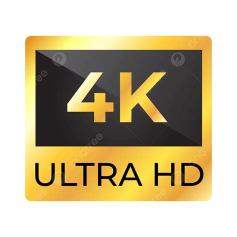 4k Resolution Ultra Hd 4k 4k Resolution 4k Ultra Hd Png And Vector