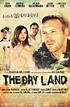 The Dry Land (2010) Poster #1 - Trailer Addict